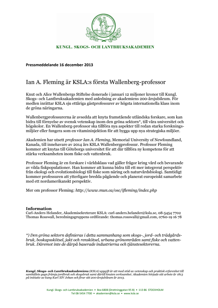 Ian A. Fleming är KSLA:s första Wallenberg-professor