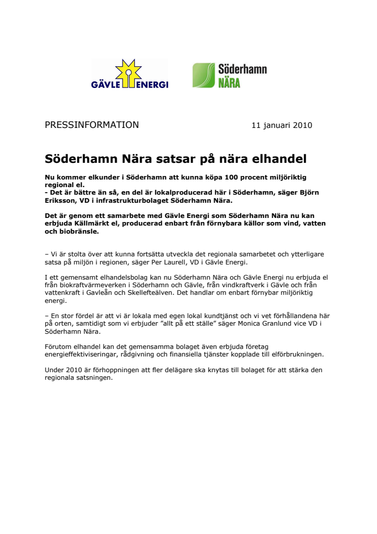 Söderhamn Nära satsar på nära elhandel
