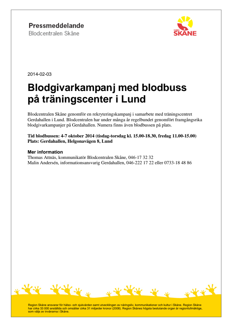 Blodgivarkampanj med blodbuss på träningscenter i Lund