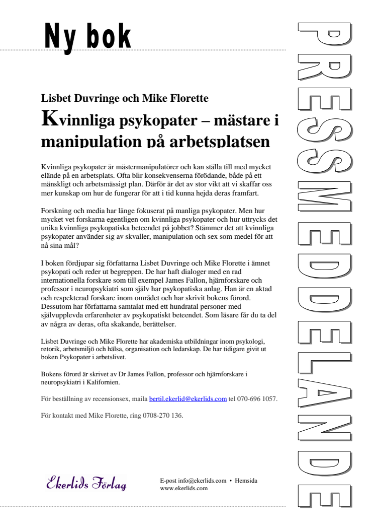 Ny bok: Kvinnliga psykopater - mästare i manipulation på arbetsplatsen av Lisbet Duvringe och Mike Florette