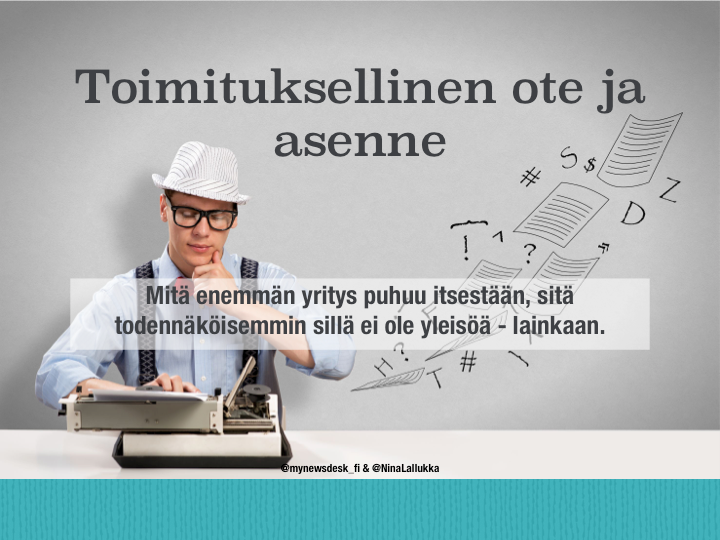 Toimituksellinen ote ja asenne