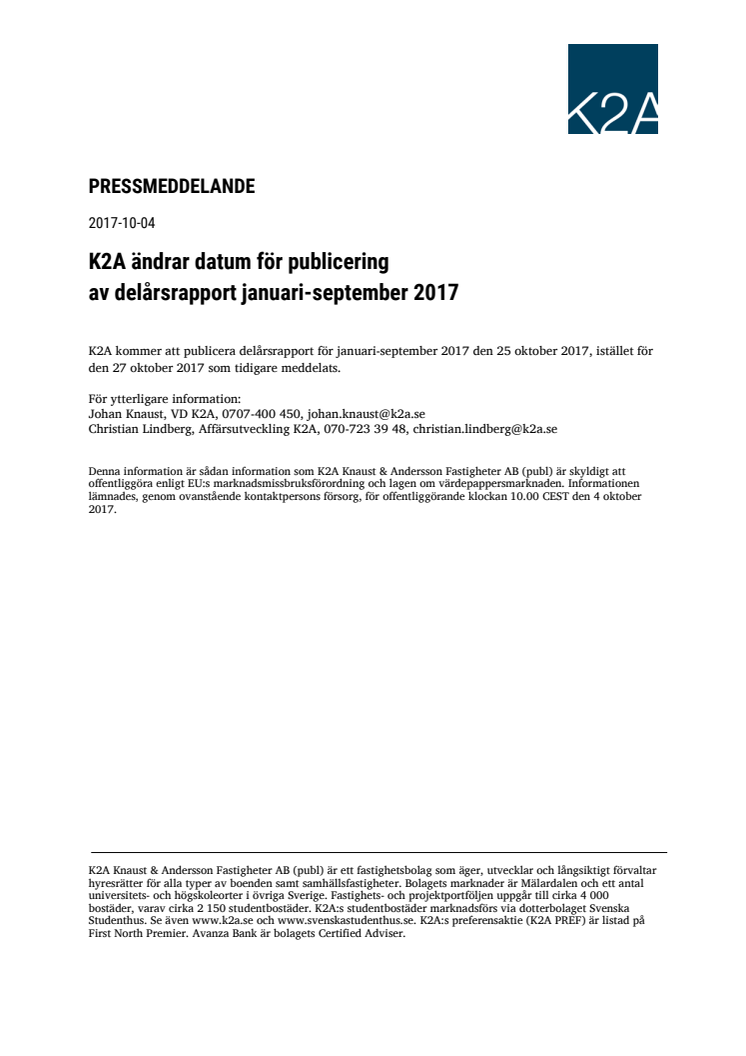 K2A ändrar datum för publicering av delårsrapport januari-september 2017