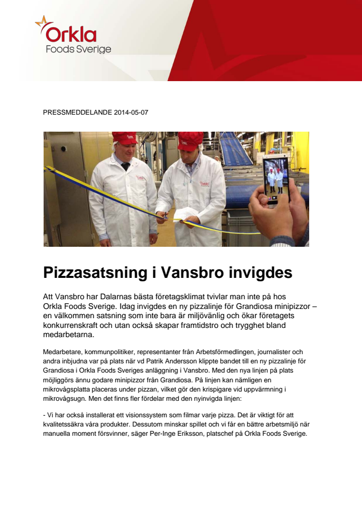Pizzasatsning i Vansbro invigdes