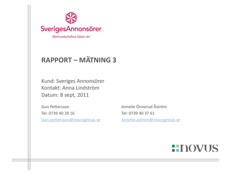 Sveriges Annonsörers medlemmar om investeringar i marknadskommunikation 2012