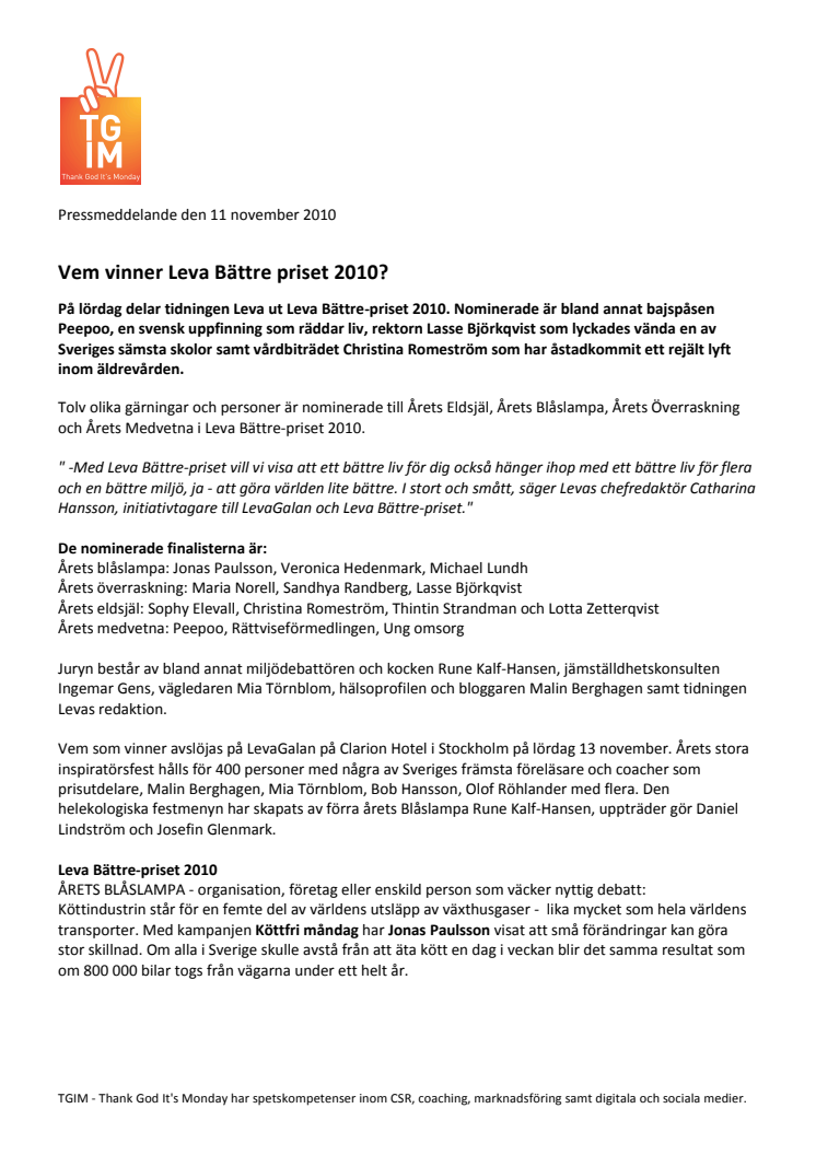 Vem vinner Leva Bättre-priset på lördag?