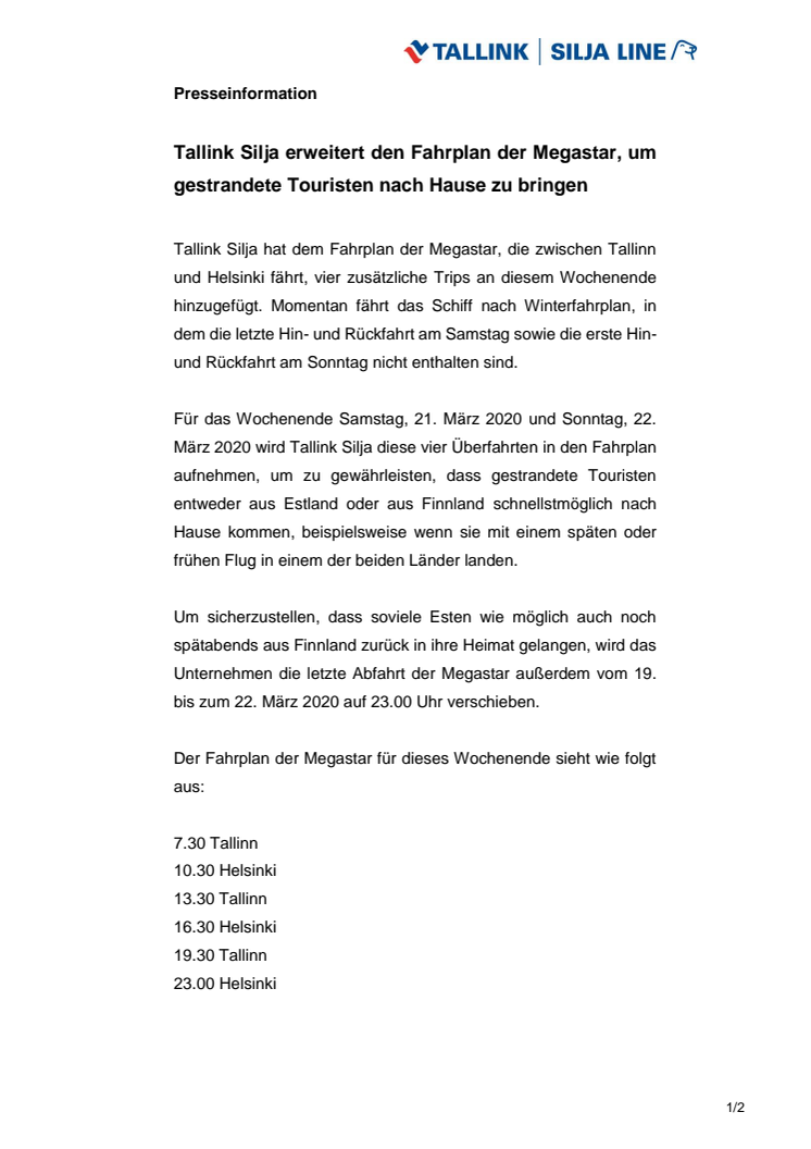 Tallink Silja erweitert den Fahrplan der Megastar, um gestrandete Touristen nach Hause zu bringen