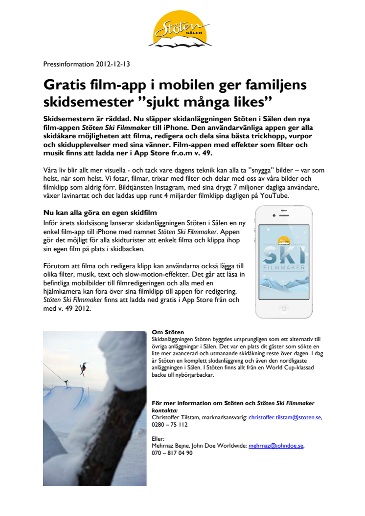 Gratis film-app i mobilen ger familjens skidsemester ”sjukt många likes”