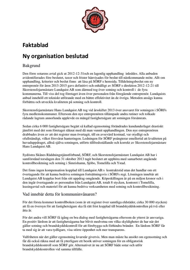 Faktablad: Ny organisation beslutad