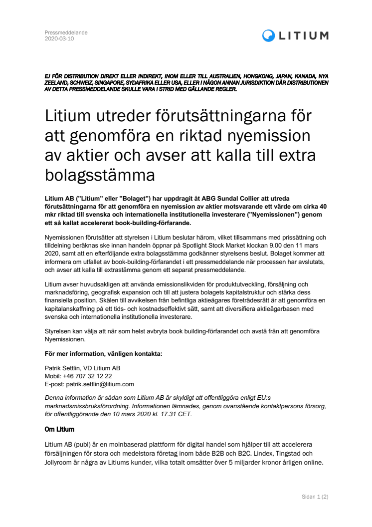 Litium utreder förutsättningarna för att genomföra en riktad nyemission av aktier och avser att kalla till extra bolagsstämma
