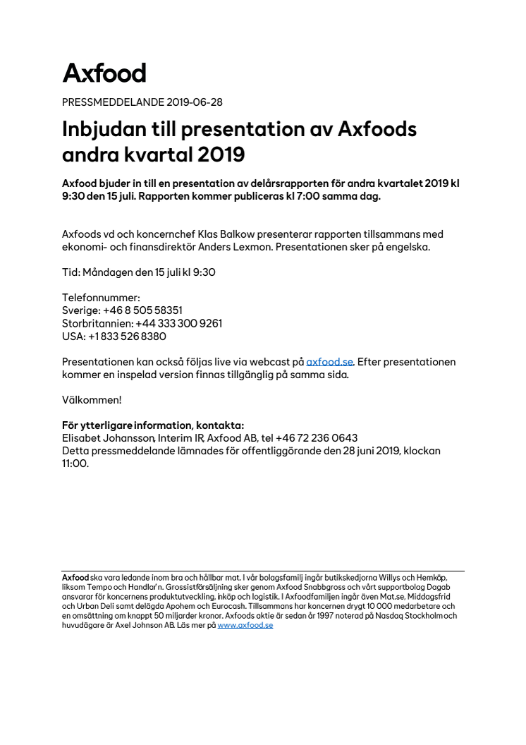 Inbjudan till presentation av Axfoods andra kvartal 2019
