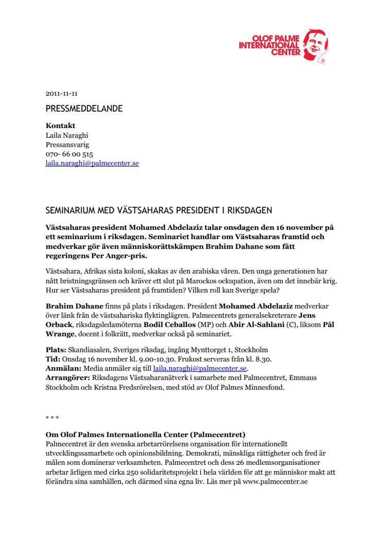 Seminarium med Västsaharas president i riksdagen