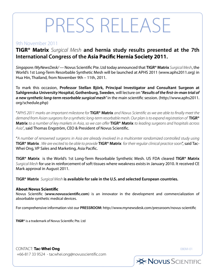 TIGR® Matrix Surgical Mesh and hernia study results presented at the 7th International Congress of the Asia Pacific Hernia Society 2011.