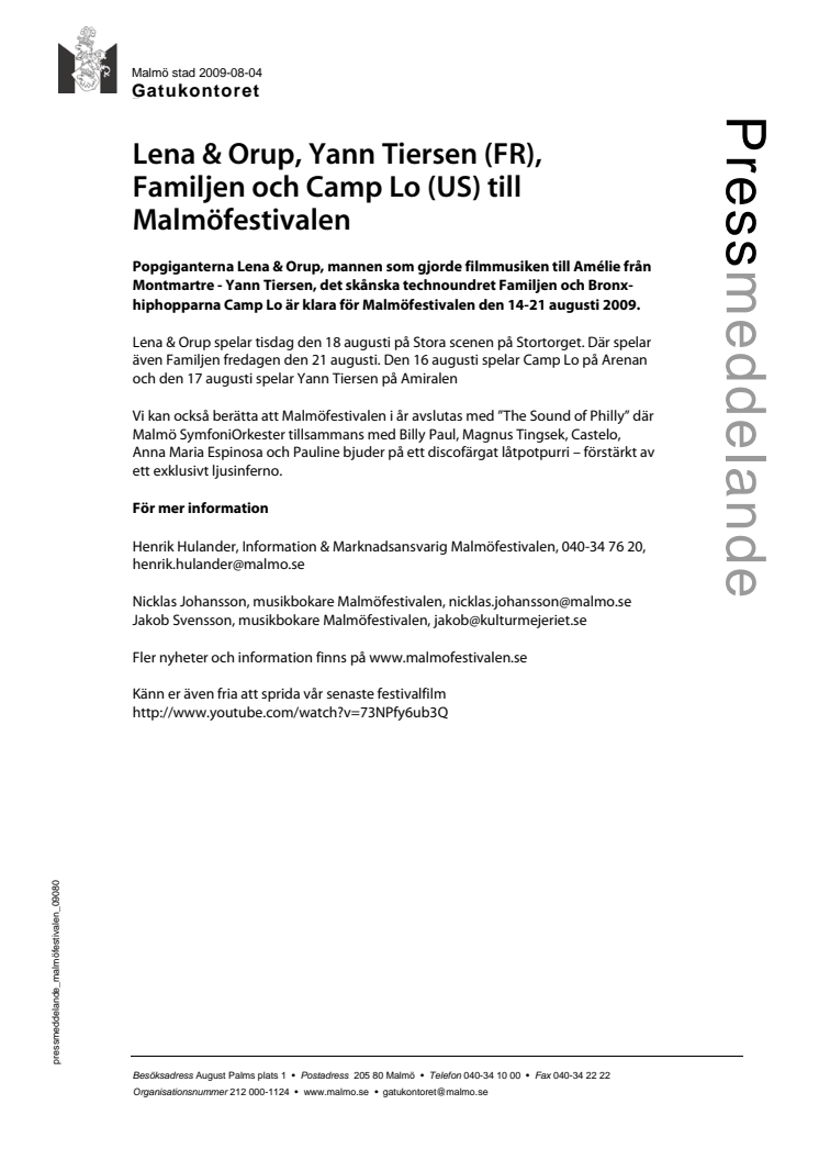 Lena & Orup, Yann Tiersen (FR), Familjen och Camp Lo (US) till Malmöfestivalen