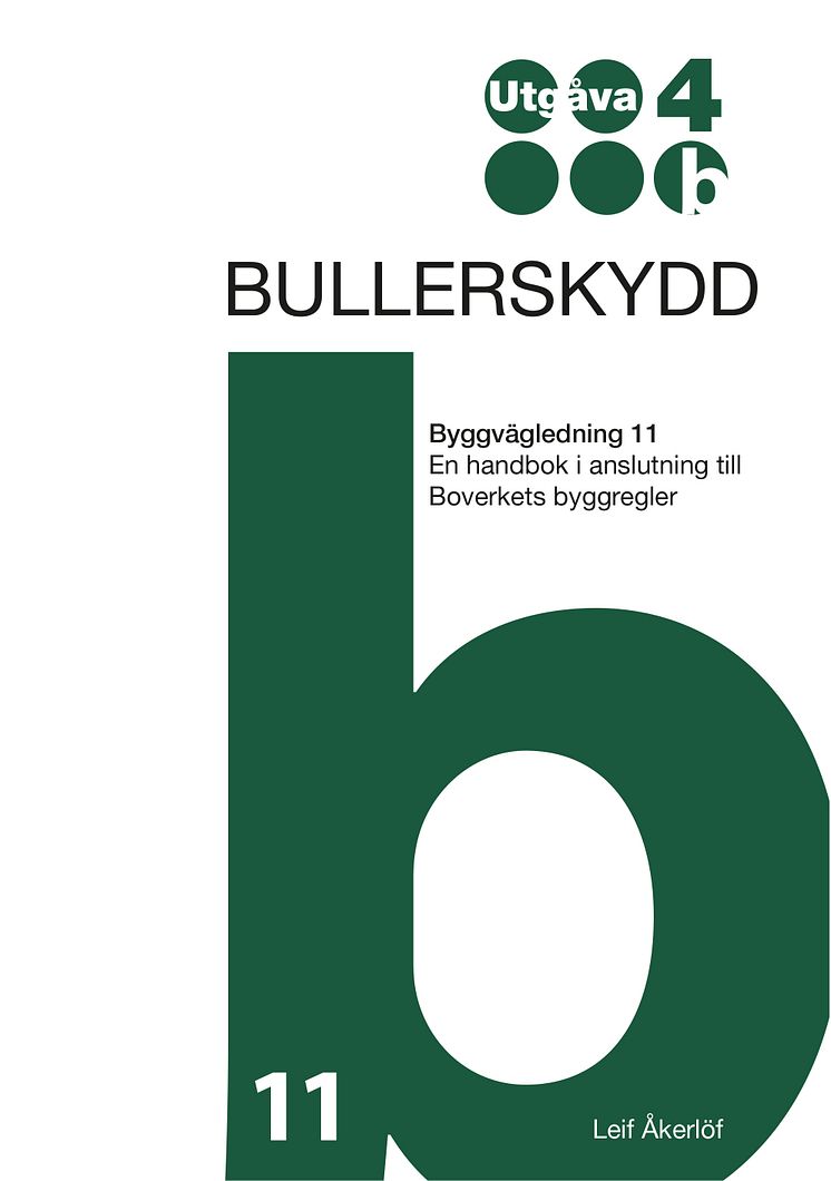 Byggvägledning Bullerskydd underlättar för projektörer och byggare