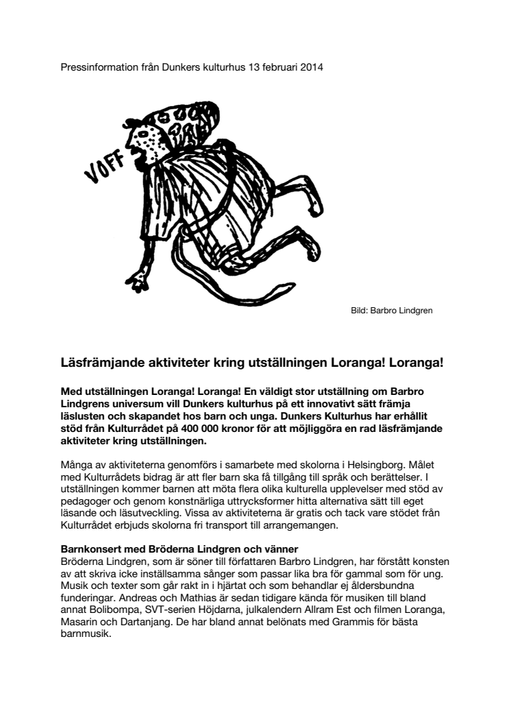 Läsfrämjande aktiviteter kring utställningen Loranga! Loranga!