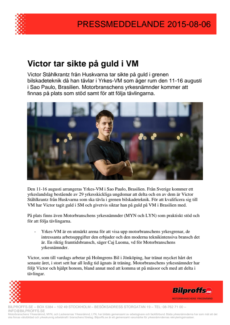 Victor tar sikte på guld i VM