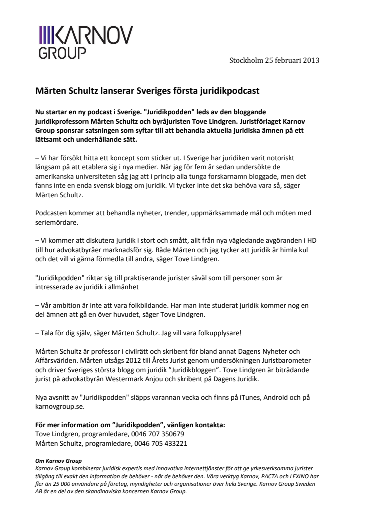 Mårten Schultz lanserar Sveriges första juridikpodcast