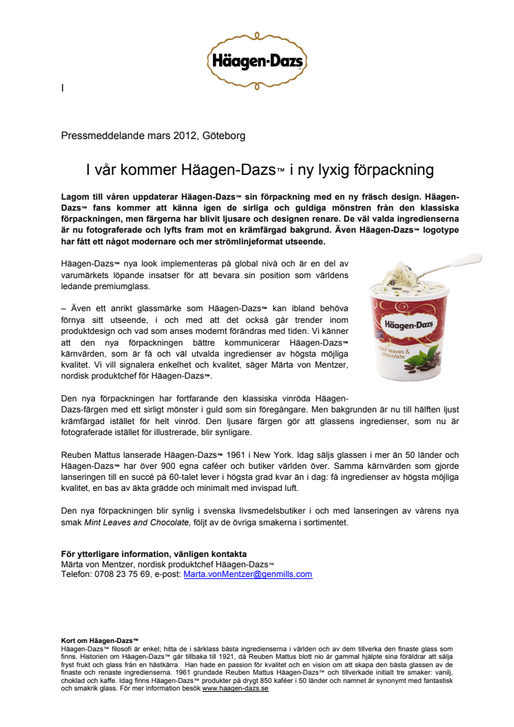 I vår kommer Häagen-Dazs™ i ny lyxig förpackning