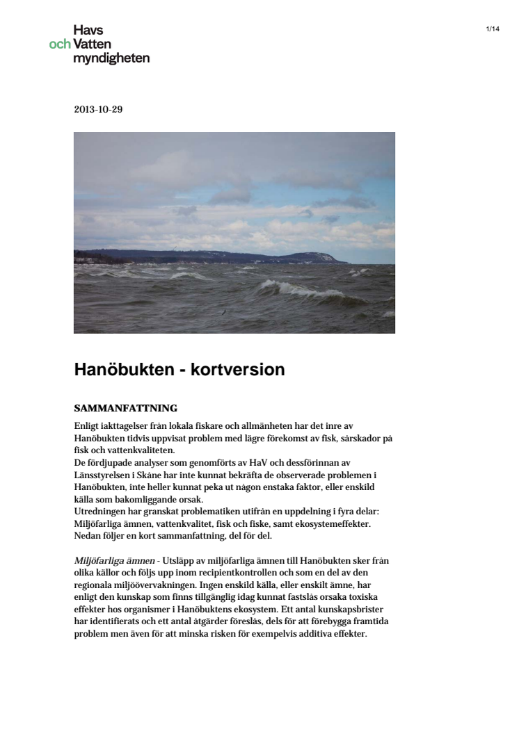 Hanöbuktsutredningen - kortversion