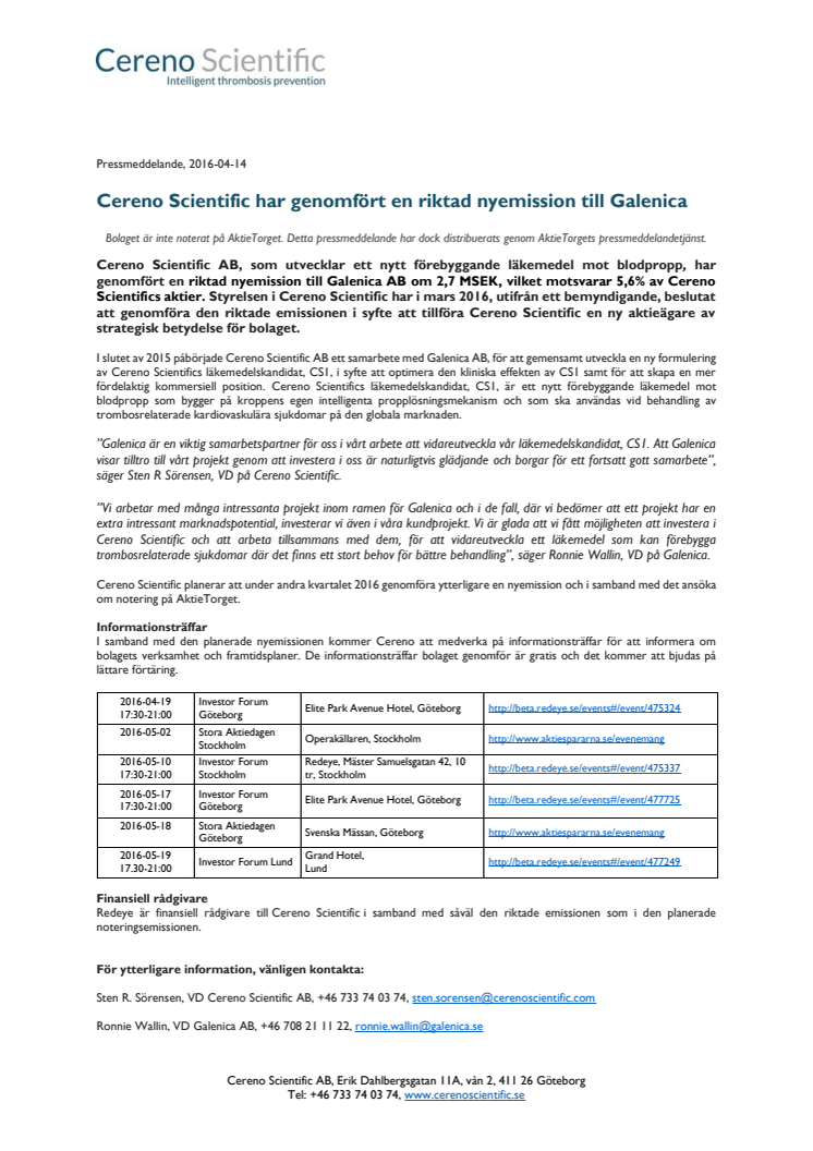 Cereno Scientific har genomfört en riktad nyemission till Galenica