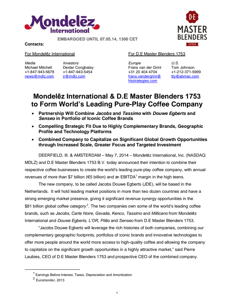 Mondelēz International & D.E Master Blenders 1753 to Form World’s Leading Pure-Play Coffee Company