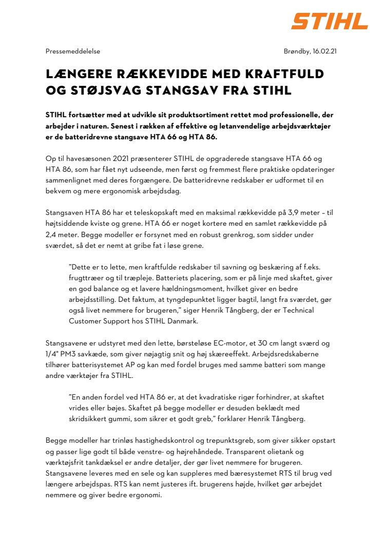 LÆNGERE RÆKKEVIDDE MED KRAFTFULD OG STØJSVAG STANGSAV FRA STIHL