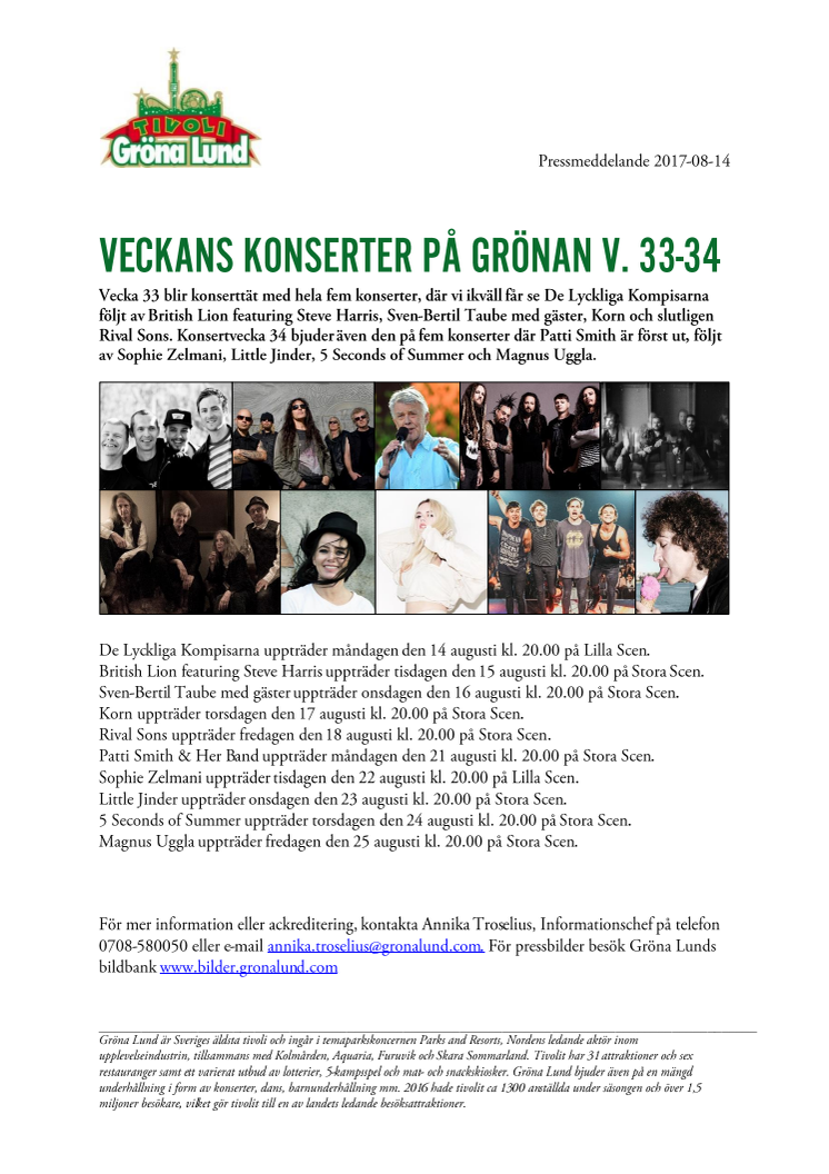 Veckans konserter på Grönan V. 33-34