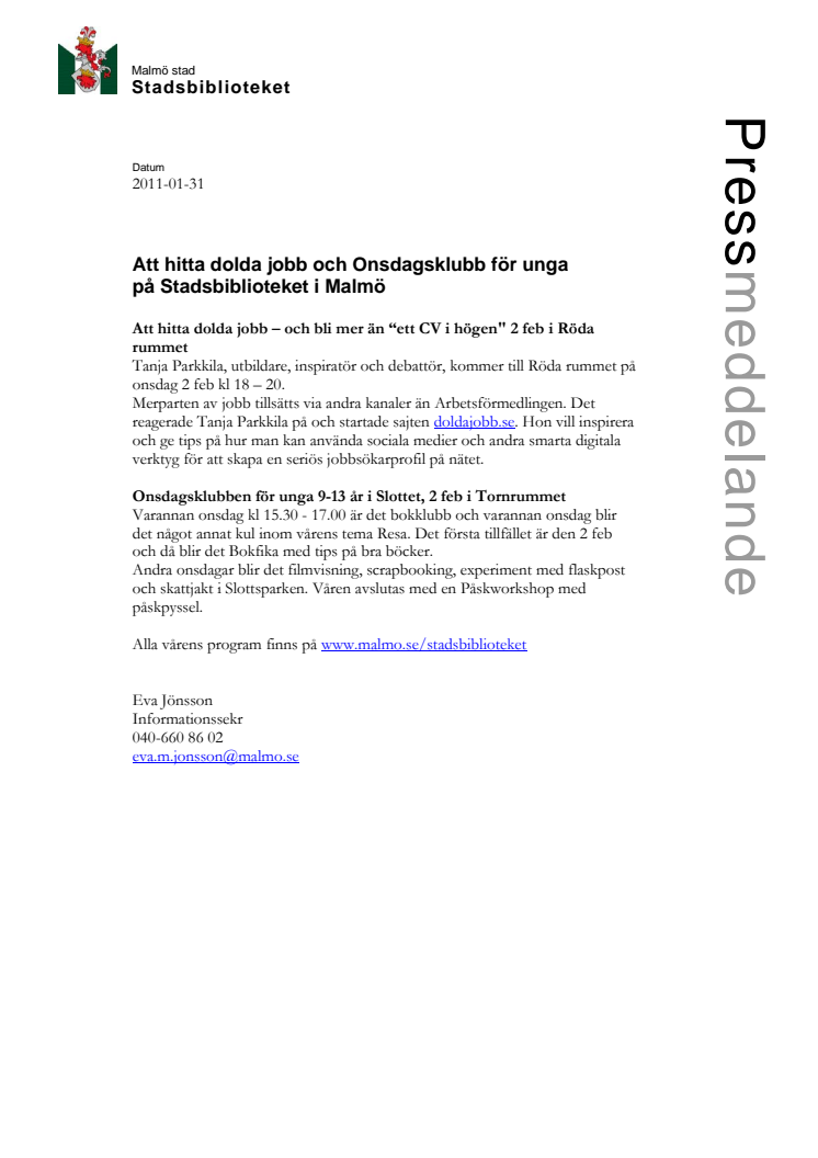 Att hitta dolda jobb och Onsdagsklubb för unga på Stadsbblioteket i Malmö