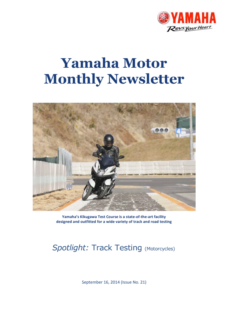 Yamaha Motor Monthly Newsletter No.21 (Sep.2014) Track Testing
