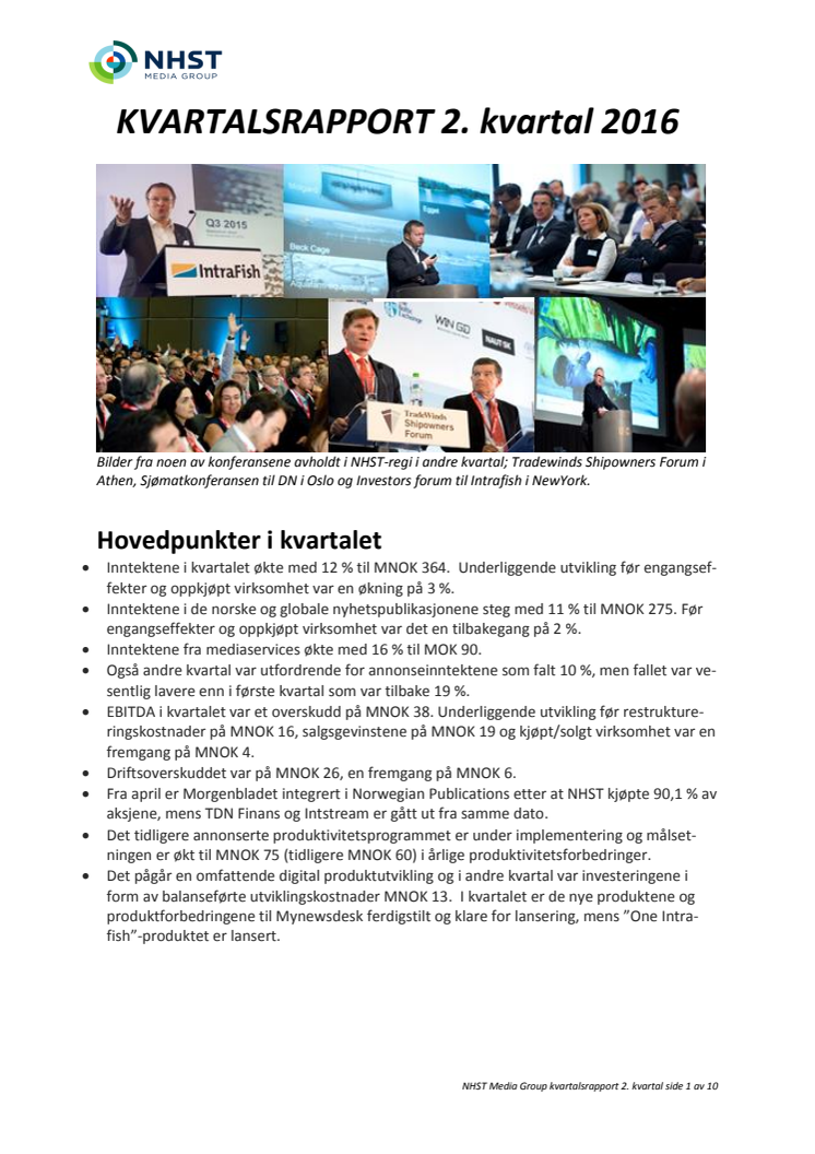 NHST Media Group - Kvartalsrapport 2. kvartal 2016