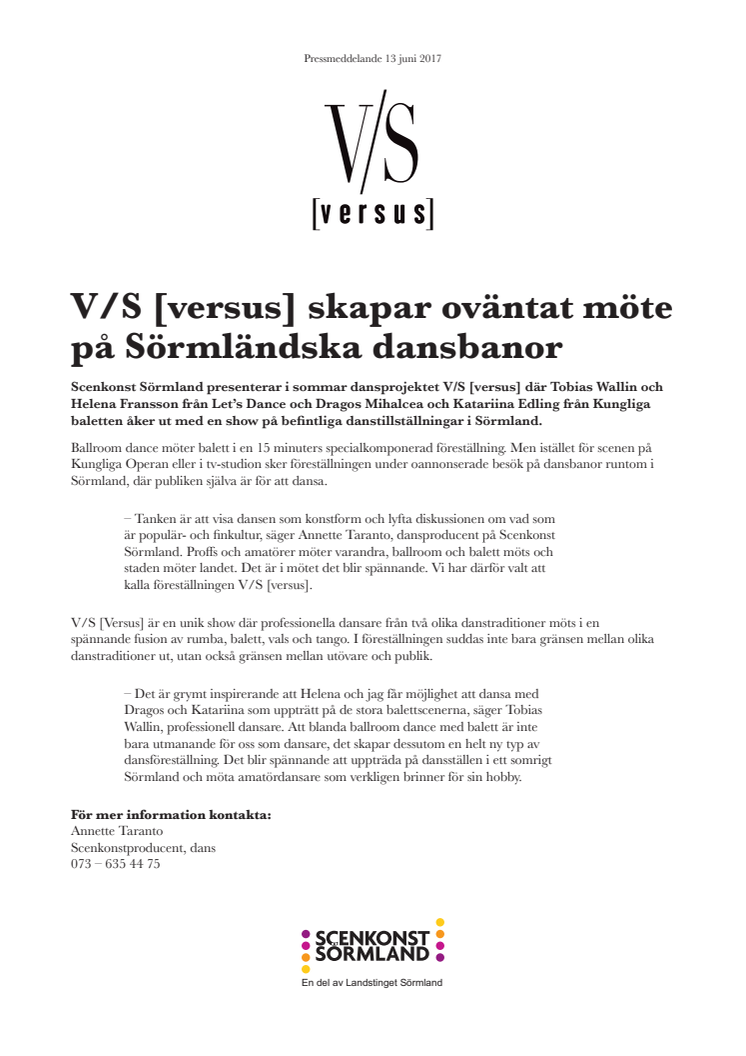 V/S [versus] skapar oväntade möten på Sörmländska dansbanor