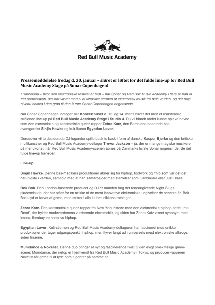 Pressemeddelelse fredag d. 30. januar – sløret er løftet for det fulde line-up på Red Bull Music Academy-scenen til Sonar Copenhagen!