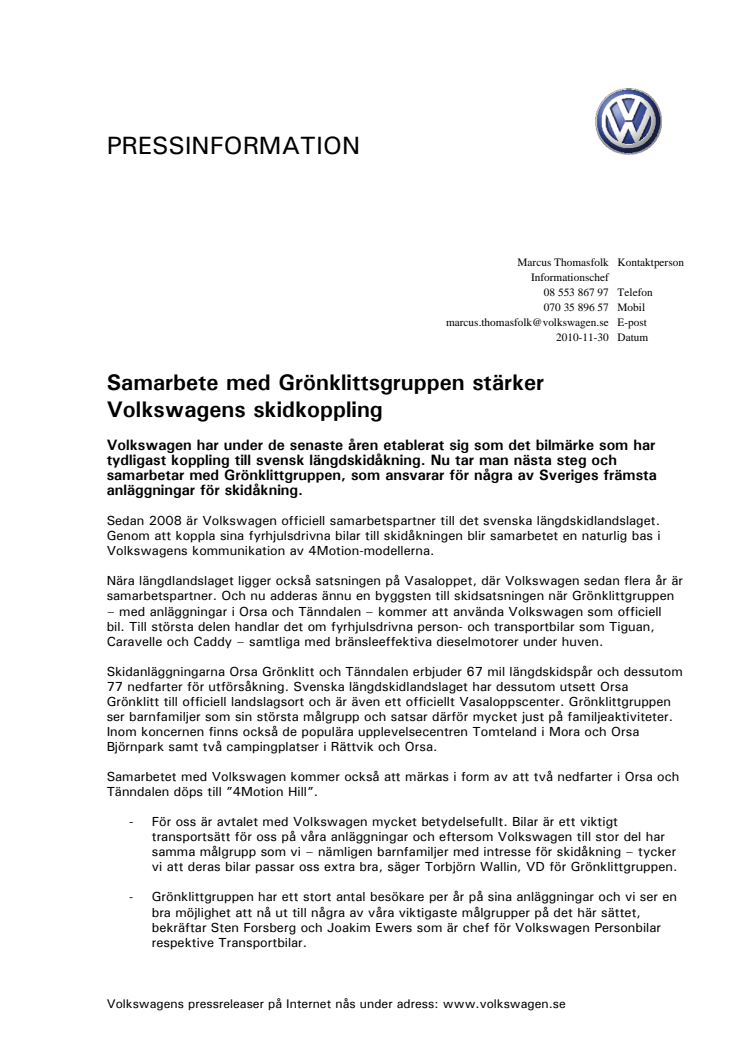 Samarbete med Grönklittsgruppen stärker Volkswagens skidkoppling