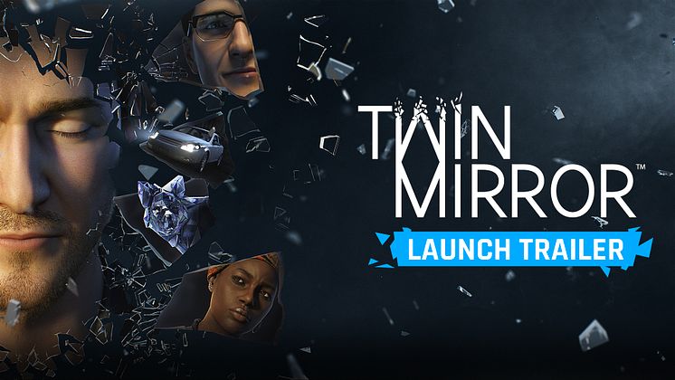 Twin Mirror_Thumbnail_Launch Trailer