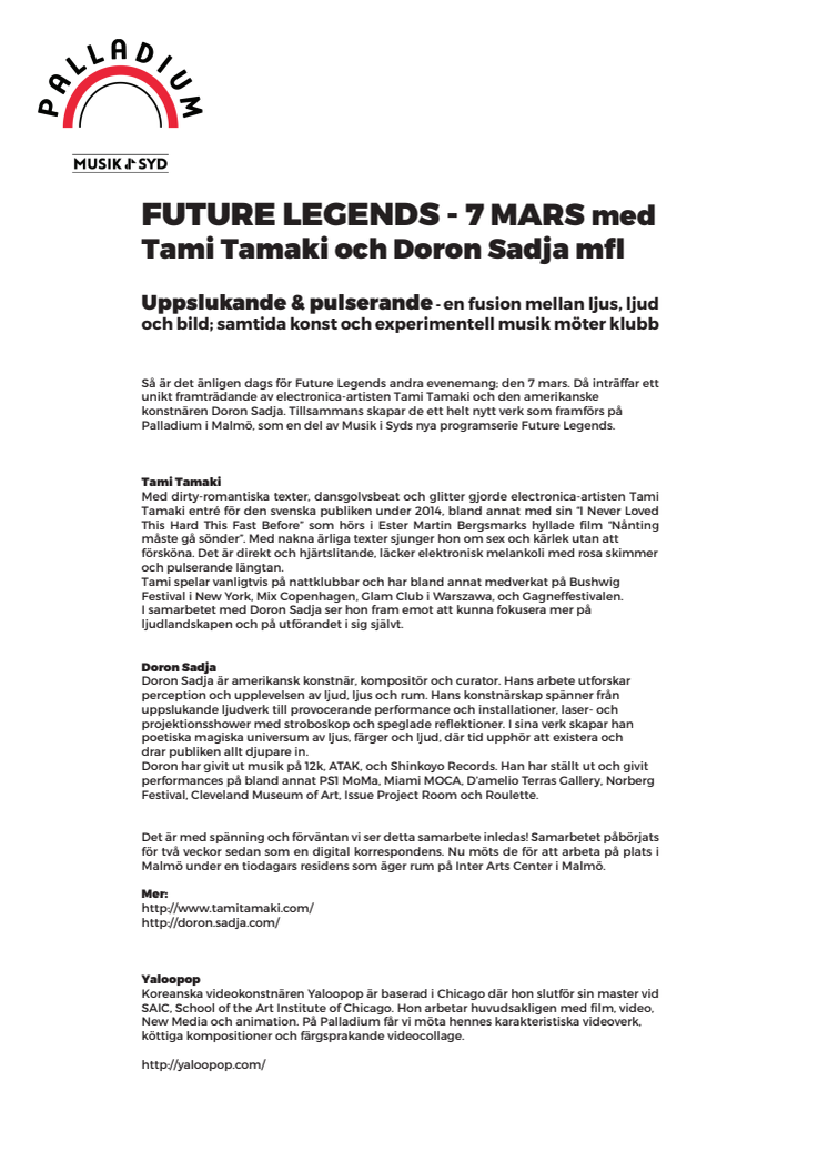 FUTURE LEGENDS på Palladium Malmö 7 mars – med Tami Tamaki, Doron Sadja, Yaloopop m.fl