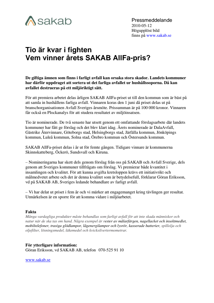 Tio är kvar i fighten - Vem vinner årets SAKAB AllFa-pris?