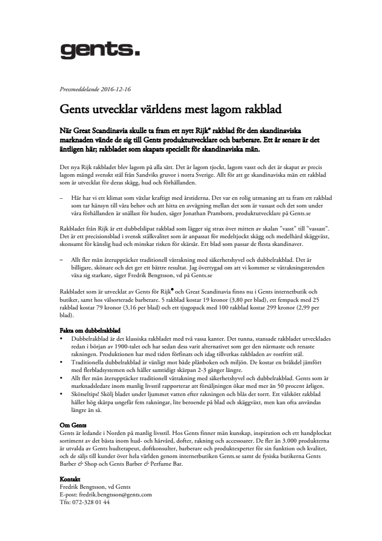 Gents utvecklar världens mest lagom rakblad