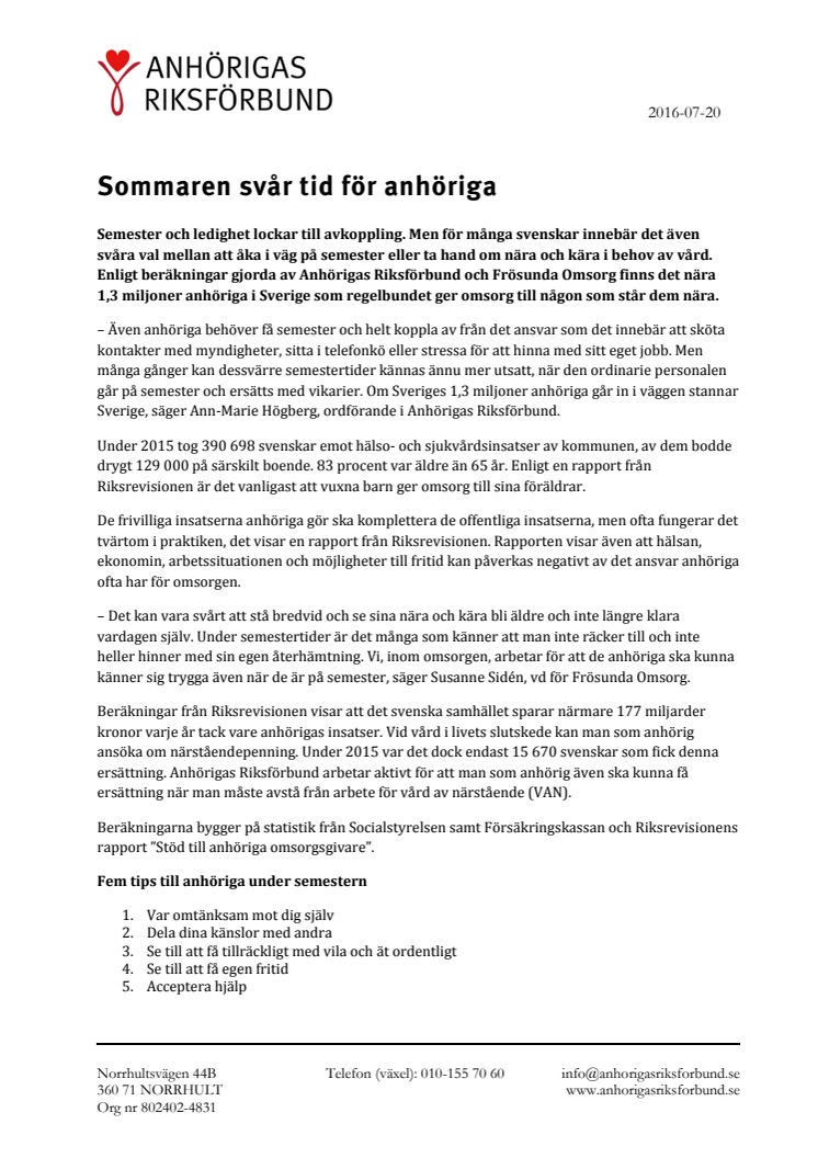 Sommaren svår tid för anhöriga 
