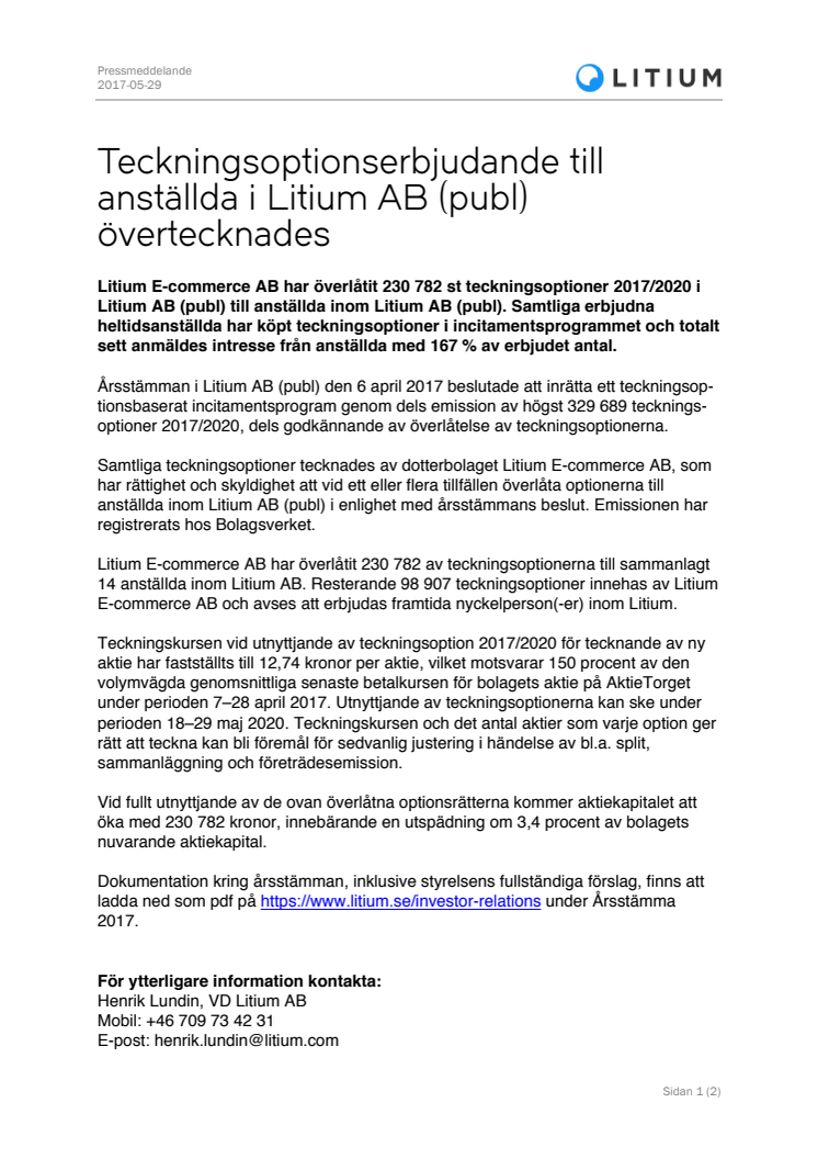 Teckningsoptionserbjudande till  anställda i Litium AB (publ) övertecknades 