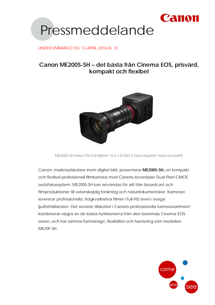 Canon ME200S-SH – det bästa från Cinema EOS, prisvärd, kompakt och flexibel 