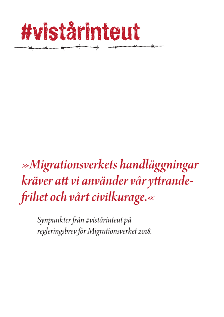 Synpunkter från #vistårinteut på regleringsbrev för Migrationsverket 2018