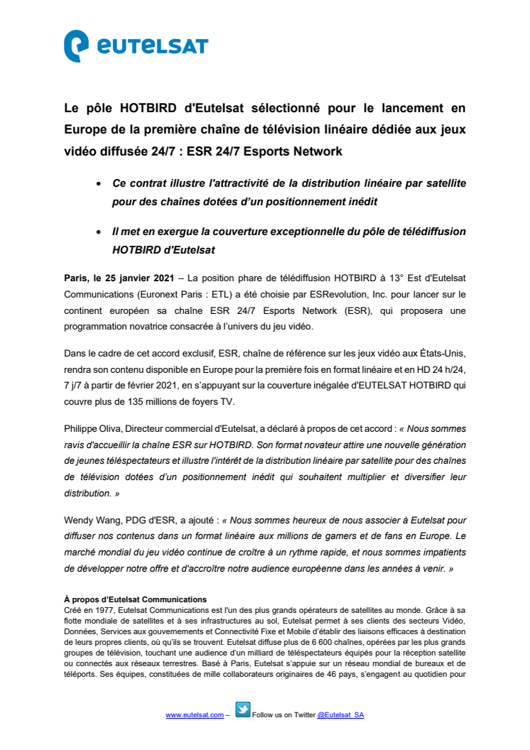 ​Le pôle HOTBIRD d'Eutelsat sélectionné pour le lancement en Europe de la première chaîne de télévision linéaire dédiée aux jeux vidéo diffusée 24/7 : ESR 24/7 Esports Network