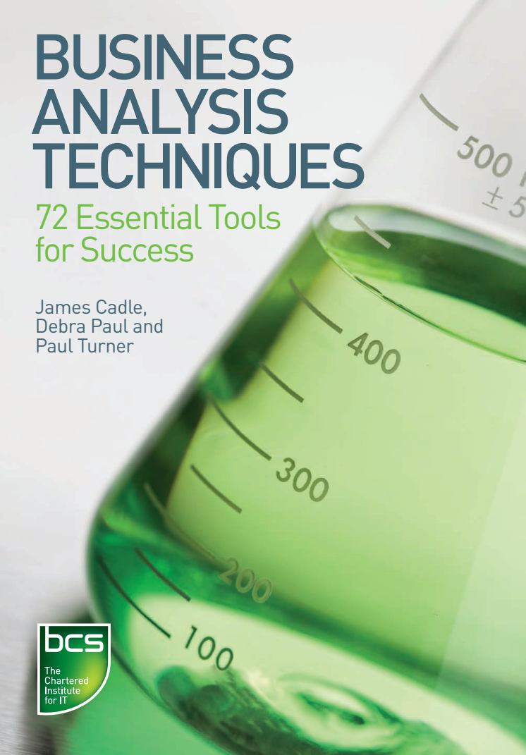 BUSINESS ANALYSIS TECHNIQUES 72 Essential Tools for Success