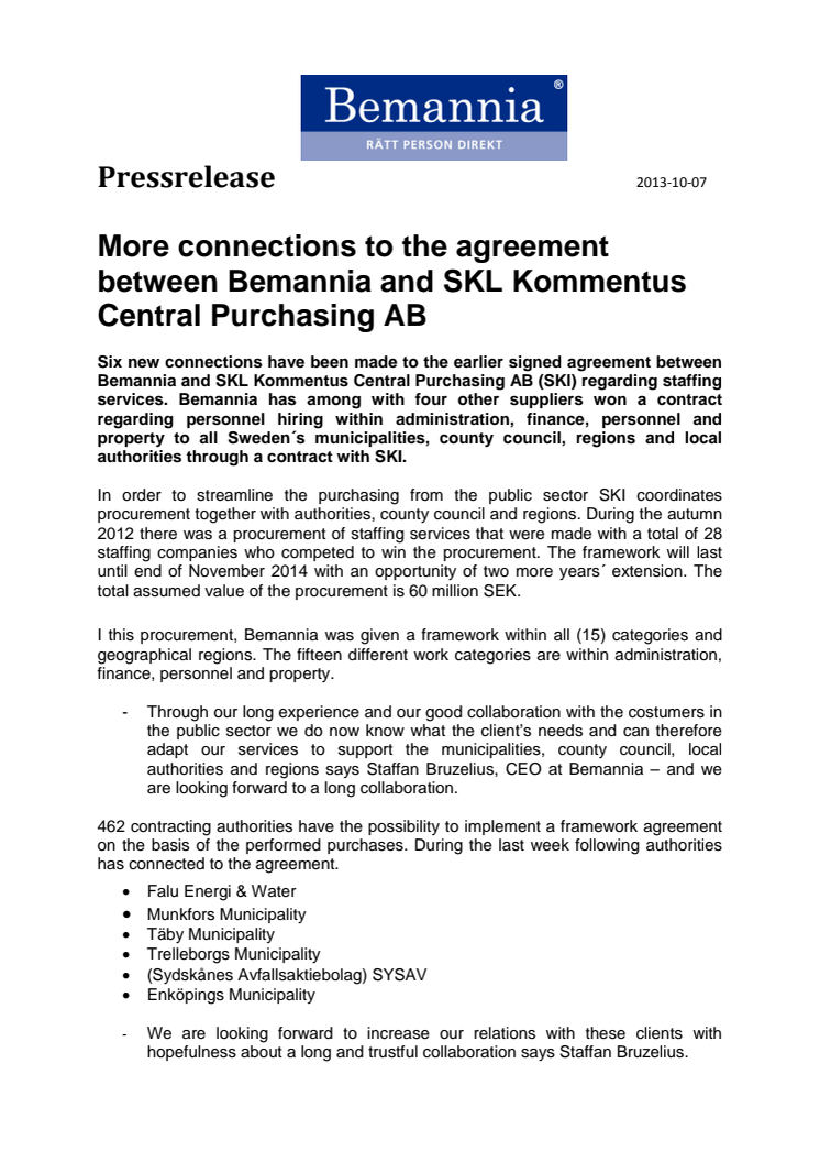 More connections to the agreement between Bemannia and SKL Kommentus Central Purchasing AB
