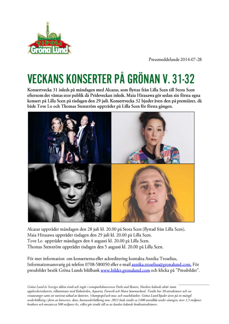 Veckans konserter på Grönan V.31-32