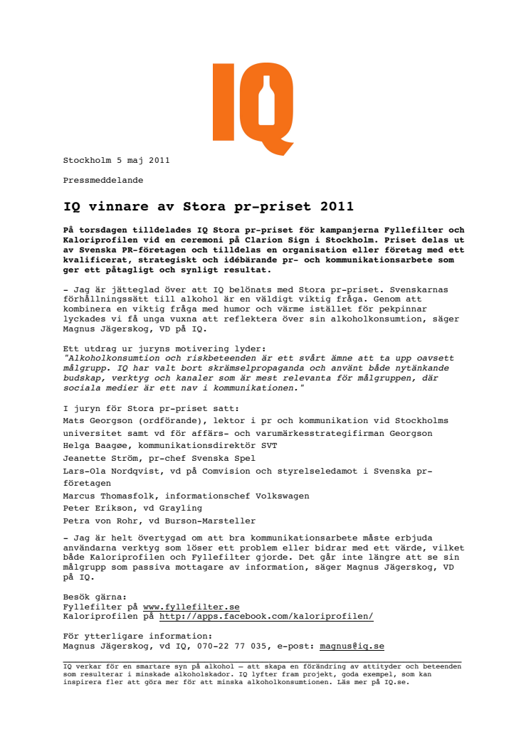 IQ vinnare av Stora pr-priset 2011