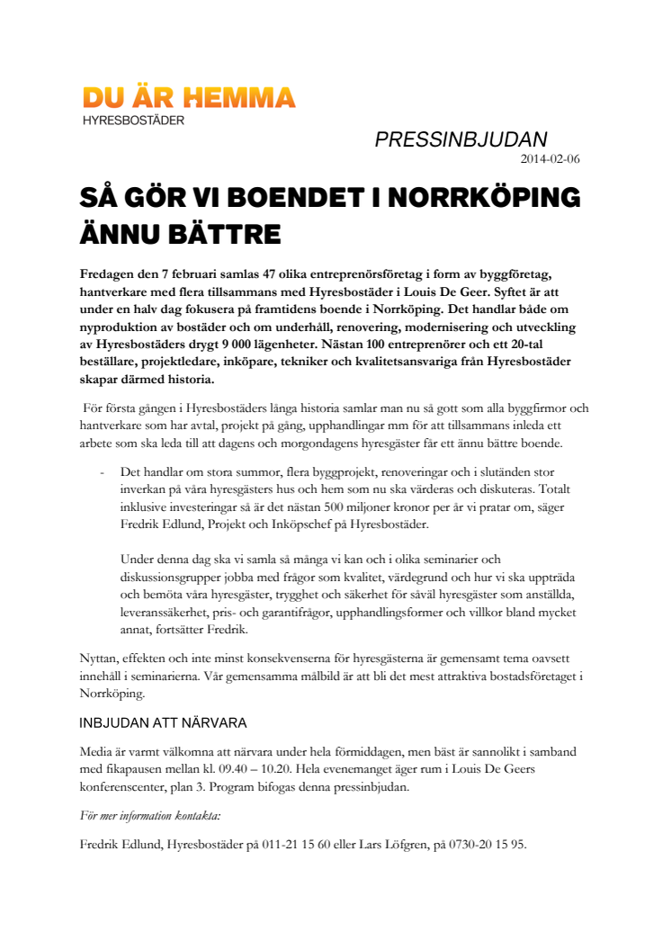 Så gör vi boendet i Norrköping ännu bättre