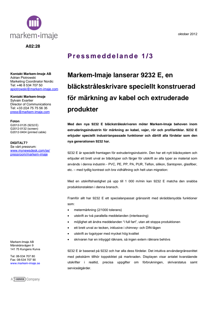 Markem-Imaje lanserar 9232 E, en bläckstråleskrivare speciellt konstruerad för märkning av kabel och extruderade produkter
