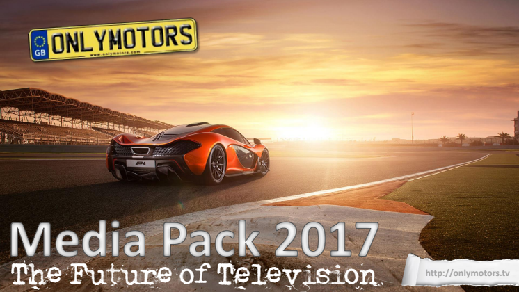 Only Motors Media Pack for 2017 
