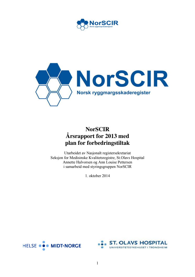 Årsrapport 2014: Norsk ryggmargsskaderegister (NorSCIR)